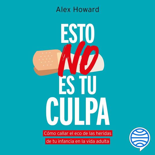 Esto no es tu culpa