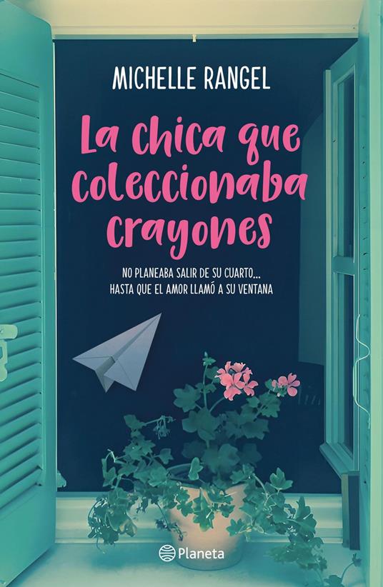La chica que coleccionaba crayones - Michelle Rangel - ebook