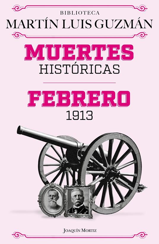 Muertes históricas / Febrero de 1913