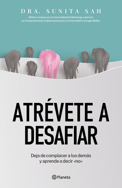 Atrévete a desafiar