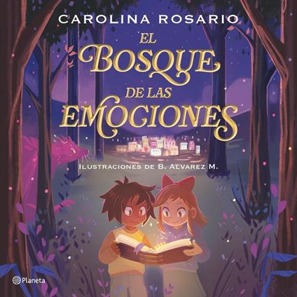 El bosque de las emociones (Spanish Edition)