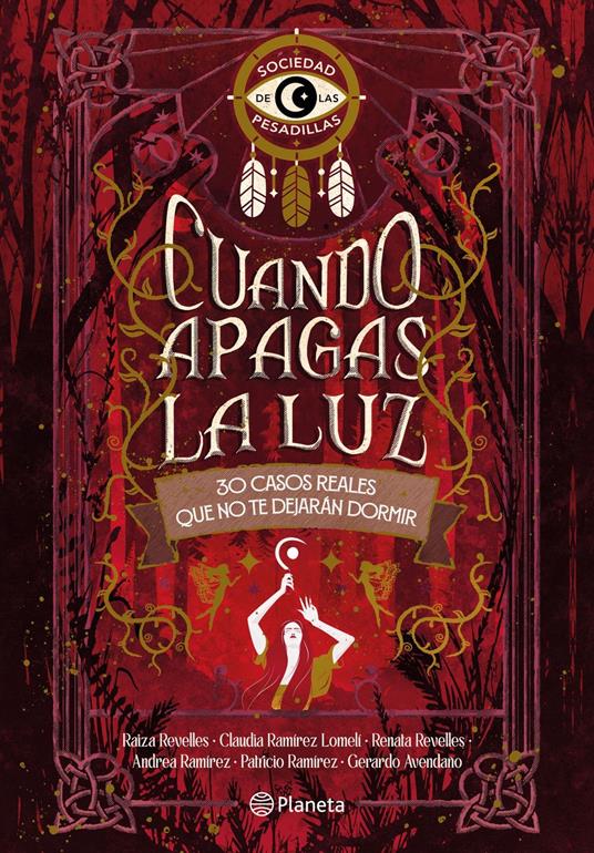 Cuando apagas la luz: 30 casos reales que no te dejarán dormir - La sociedad de las pesadillas - ebook