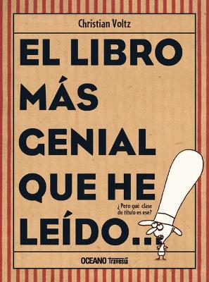 El libro más genial que he leído - Christian Voltz - cover