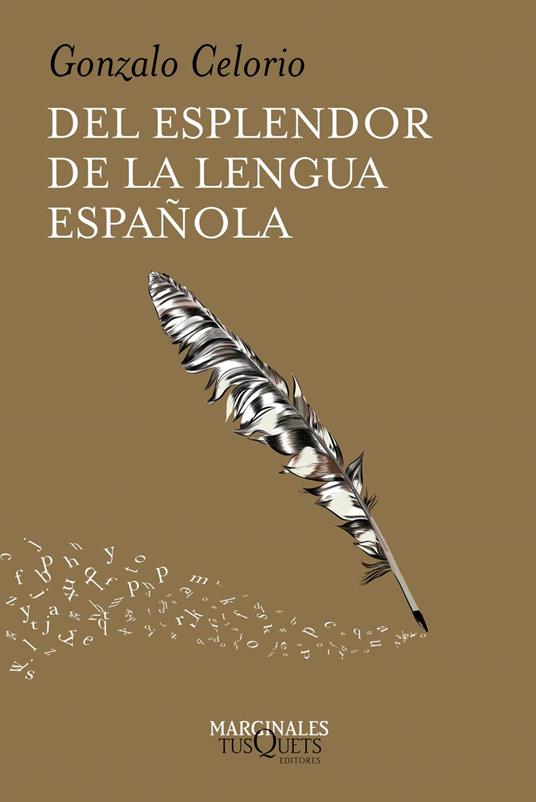 Del esplendor de la lengua española