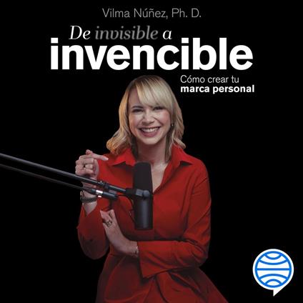 De invisible a invencible