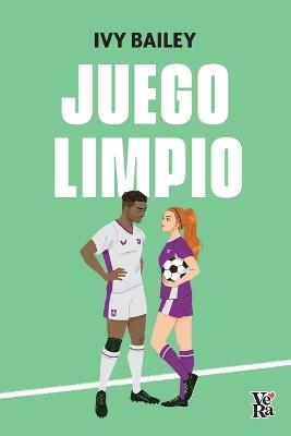 Juego Limpio (Playing the Field) - Ivy Bailey - cover