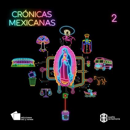 Crónicas Mexicanas 2