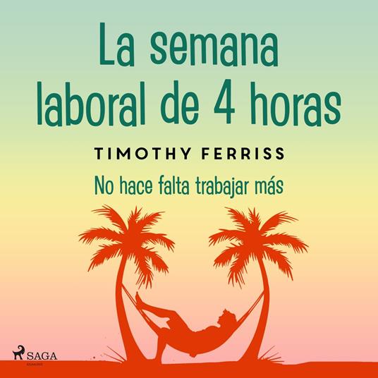 La semana laboral de 4 horas