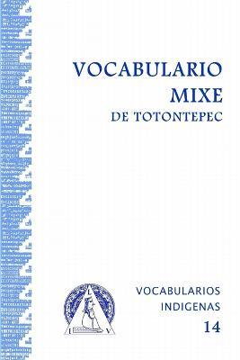 Vocabulario Mixe de Totontepec - Alvin Y Louise C Schoenhals - cover