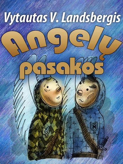 Angelu Pasakos - Vytautas V. Landsbergis - ebook