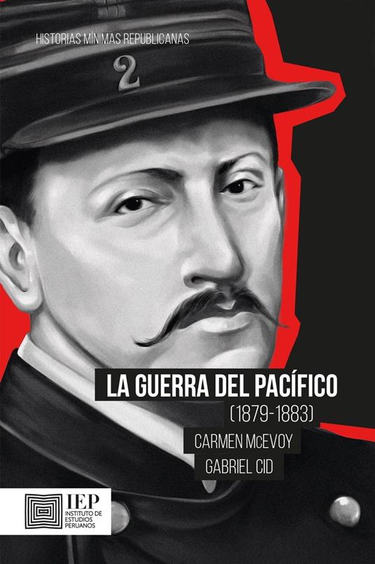 La guerra del Pacífico (1879-1883)