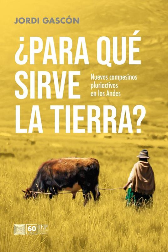¿Para qué sirve la tierra?