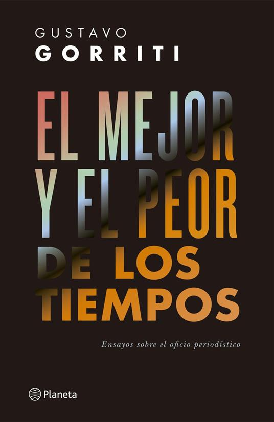 El mejor y el peor de los tiempos