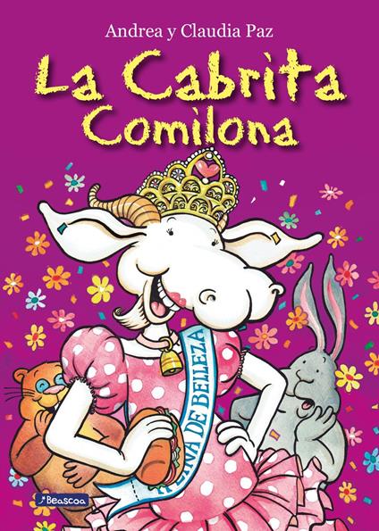 La Cabrita Comilona - Andrea Paz,Claudia Paz - ebook