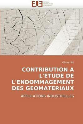 Contribution a l''etude de l''endommagement Des Geomateriaux - Ple-O - cover