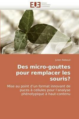 Des Micro-Gouttes Pour Remplacer Les Souris? - Reboud-J - cover