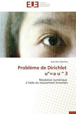 Probl me de Dirichlet U''=a U^3 - Morillon-J - cover