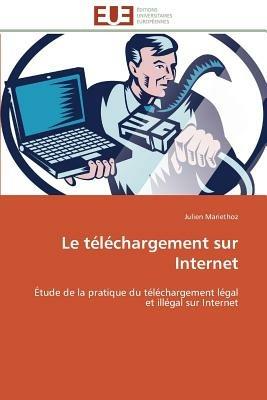 Le T l chargement Sur Internet - Mariethoz-J - cover