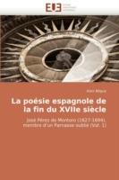 La Po sie Espagnole de la Fin Du Xviie Si cle - Begue-A - cover