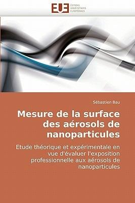 Mesure de la Surface Des A rosols de Nanoparticules - Bau-S - cover