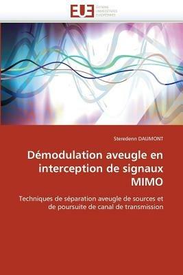 D modulation Aveugle En Interception de Signaux Mimo - Daumont-S - cover