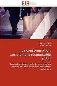 La Consommation Socialement Responsable (Csr) - Collectif - cover