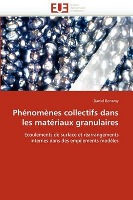 Ph nom nes Collectifs Dans Les Mat riaux Granulaires - Bonamy-D - cover