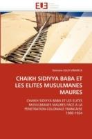 Chaikh Sidiyya Baba Et Les Elites Musulmanes Maures - Ould M'Bareck-S - cover