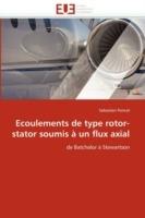 Ecoulements de Type Rotor-Stator Soumis   Un Flux Axial - Poncet-S - cover