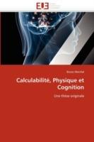Calculabilit , Physique Et Cognition - Marchal-B - cover