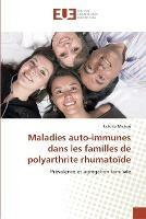 Maladies Auto-Immunes Dans Les Familles de Polyarthrite Rhumatoide - Michou-L - cover