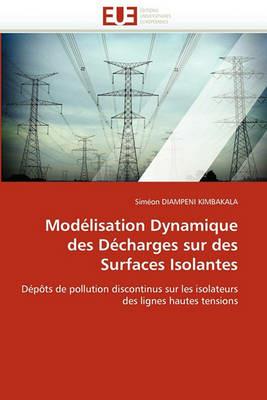 Mod lisation Dynamique Des D charges Sur Des Surfaces Isolantes - Diampeni - cover