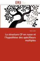 La Structure Cp En Russe Et l''hypoth se Des Sp cifieurs Multiples - Liakin-D - cover