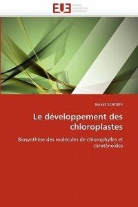 Le D veloppement Des Chloroplastes - Schoefs-B - cover
