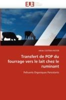 Transfert de Pop Du Fourrage Vers Le Lait Chez Le Ruminant
