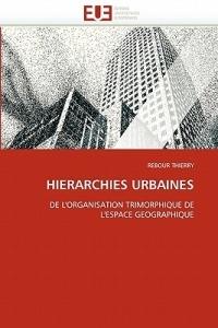 Hierarchies Urbaines - Thierry-R - cover