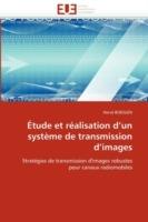tude Et R alisation d''un Syst me de Transmission d''images - Boeglen-H - cover