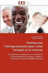 Promouvoir l'Entrepreneuriat Pour Cr er l'Emploi Et La Richesse - Sans Auteur - cover