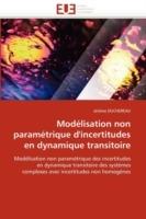 Mod lisation Non Param trique d''incertitudes En Dynamique Transitoire - Duchereau-J - cover