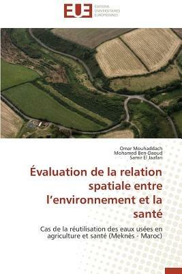 valuation de la Relation Spatiale Entre L Environnement Et La Sant  - Collectif - cover