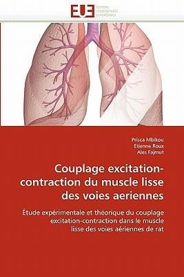 Couplage Excitation-Contraction Du Muscle Lisse Des Voies Aeriennes - Sans Auteur - cover