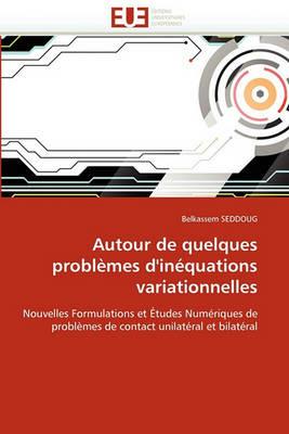 Autour de Quelques Probl mes d''in quations Variationnelles - Seddoug-B - cover