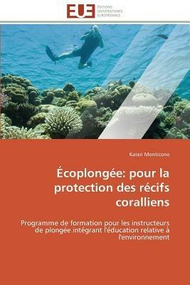 coplong e: Pour La Protection Des R cifs Coralliens - Monticone-K - cover