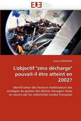 L'Objectif "z ro D charge" Pouvait-Il  tre Atteint En 2002? - Sperandio-K - cover