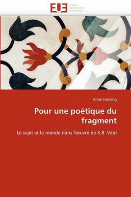 Pour Une Po tique Du Fragment - Castaing-A - cover