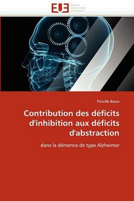 Contribution Des D ficits d''inhibition Aux D ficits d''abstraction - Bouix-P - cover