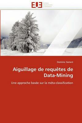 Aiguillage de Requ tes de Data-Mining - Genest-D - cover