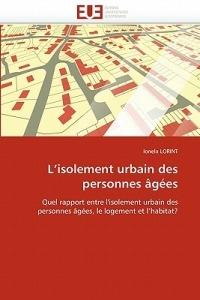 L''isolement Urbain Des Personnes  g es - Lorint-I - cover