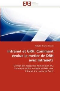 Intranet Et Grh: Comment  volue Le M tier de Drh Avec Intranet? - Diallo-A - cover