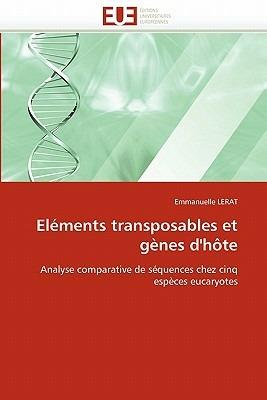 El ments Transposables Et G nes d''h te - Lerat-E - cover